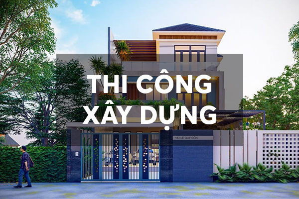 THI CÔNG XÂY DỰNG NĂM 2023